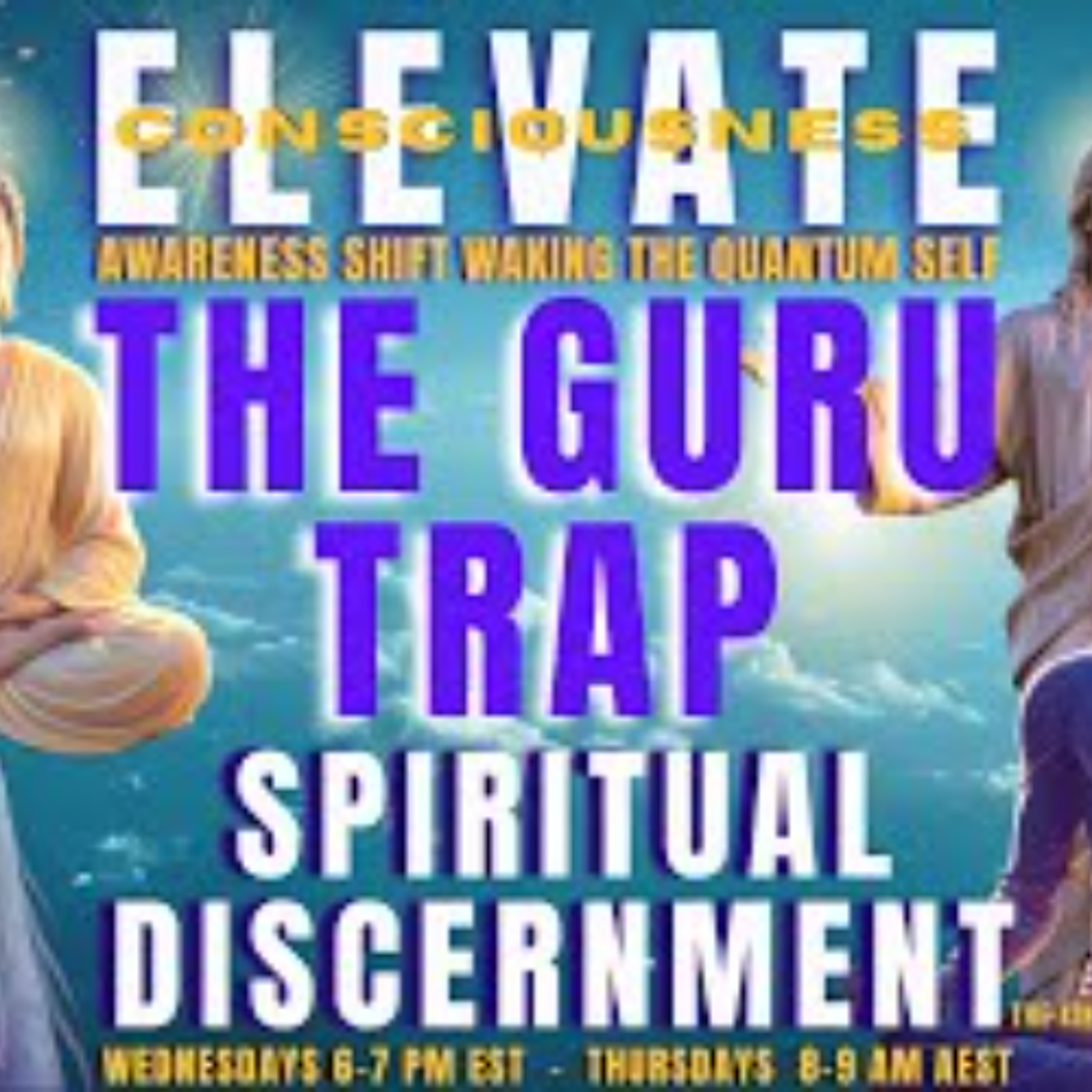 The Guru Trap and Spiritual Discernment - ELEVATE episode artwork