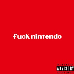 fuck nintendo