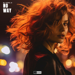 DJ XOR2.0 - No Way
