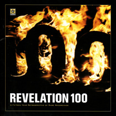 Various Artists – Revelation 100: A Fifteen Year Retrospective Of Rare Recordings
