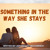 Artwork for Something In The Way She Stays