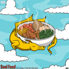 Soul Food (feat. Ella Jones)