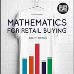 Get PDF 💓 Mathematics for Retail Buying: Bundle Book + Studio Access Card by Bette K