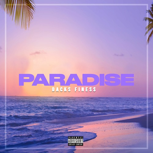 Dacks - Paradise