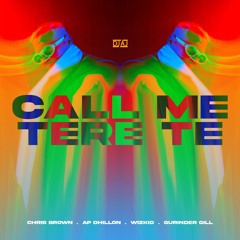 CALL ME TERE TE - CHRIS BROWN & AP DHILLON ft. WIZKID, GURINDER GILL (Dolby Atmos Audio) DJ AJ