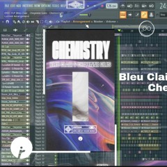 [FREE FLP ]Bleu Clair _ Cheyenne Giles - Chemistry Fl Studio Remake /(Flp+Samples+Presets)