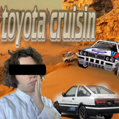 toyota cruisin (prod. dxnilukx)