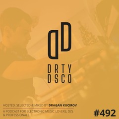 #492 | Music Podcast Take-over by Dragan Kucirov: Dam Swindle - Crackazat - Hotmood - Scruscru