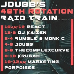 JDubb's 48th Revolution Raid Train