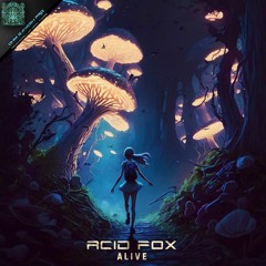 Acid Fox - Alive (OGP188 - Ohm Ganesh Pro)