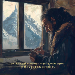 Misty Mountains (from "The Hobbit")
