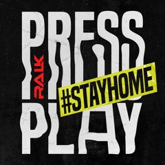 Press Play (Special Edition) #StayHome