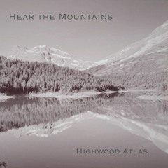 Hear The Mountains