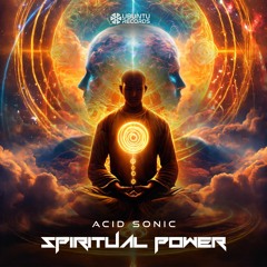 Acid Sonic  - Spiritual Power