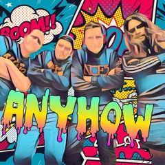 Anyhow