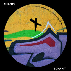 Chanty - Bona Nit (Original Mix)_TEC310