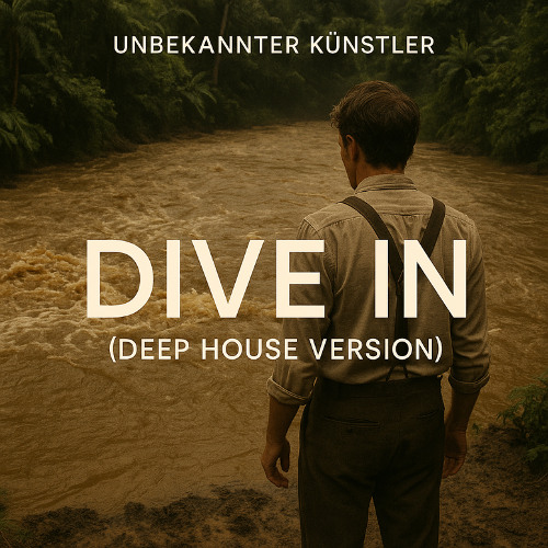 Dive In (Deep House Version)