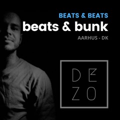 Beats & Bunk - October 04. 2019