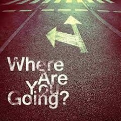 What Does Your Future Hold?  Where Are You Headed Now?