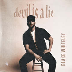 devil is a lie