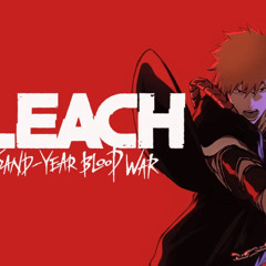 Wandenreich War Declaration Theme - Bleach TYWB