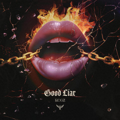 KCGZ - Good Liar