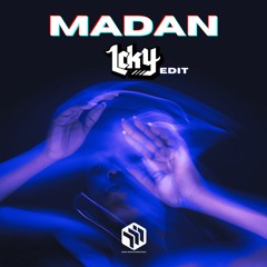 Madan - Lcky Edit *CLICK BUY FOR FREE DOWNLOAD*