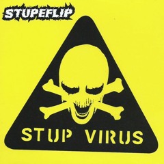 Stup Virus - Version Flip Party (inédit)