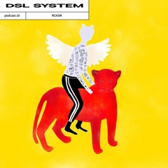 DSL System Podcast 10 - MIASM