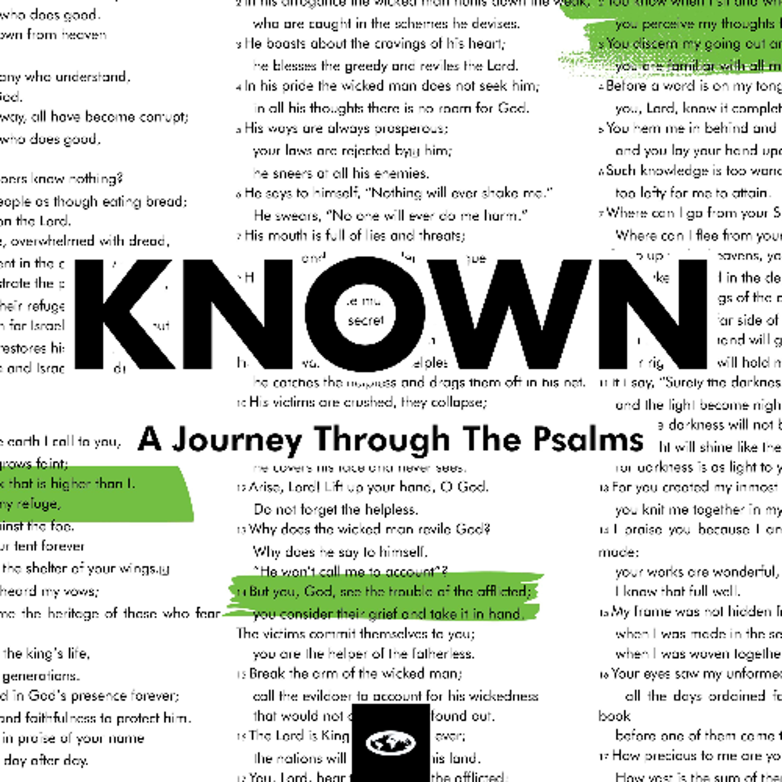 KNOWN | A Journey through the Psalms | Psalm 146 - He Reigns | Ps. Lwela Rambuda