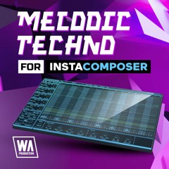 Melodic Techno For InstaComposer | 40 InstaComposer Presets