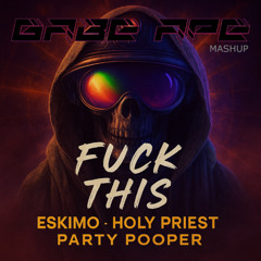F This Cops! (Mashup x Gabe Ape Rework) (FREE DL)