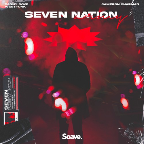 Danny Dove & WestFunk Ft Cameron Chapman - Seven Nation Army