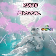 DJ EMANUEL _ VIAJE MUSICAL ✈️