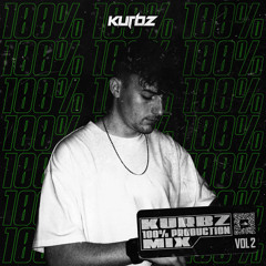 100% KURBZ PRODUCTION MIX VOL.2 [FREE DUB]