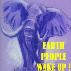 Earth People Wake Up