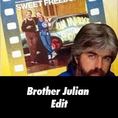 Michael McDonald - Sweet Freedom (Brother Julian Edit)