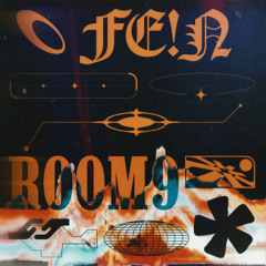 TRAVIS SCOTT - FEIN (ROOM9 REMIX)