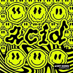 Get Down Samples presents Acid House [OUT NOW]
