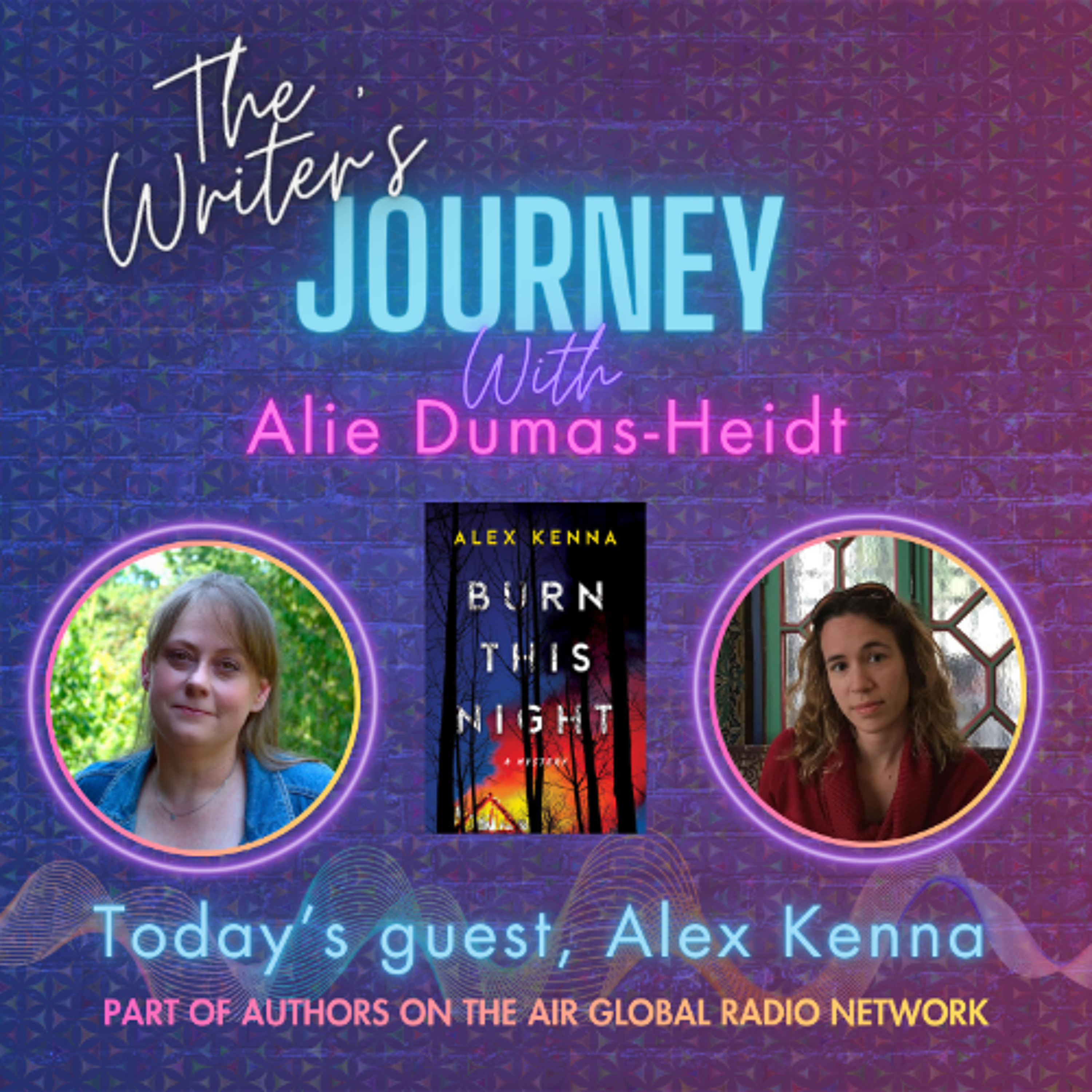Alex Kenna - Burn This Night - The Writer's Journey episode artwork