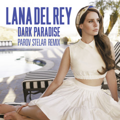 Dark Paradise (Parov Stelar Remix)