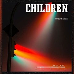 Robert Miles - Children Ayu Lk Edit.wav