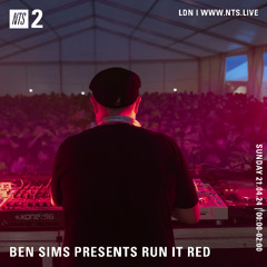 BEN SIMS pres RUN IT RED 109. April 2024