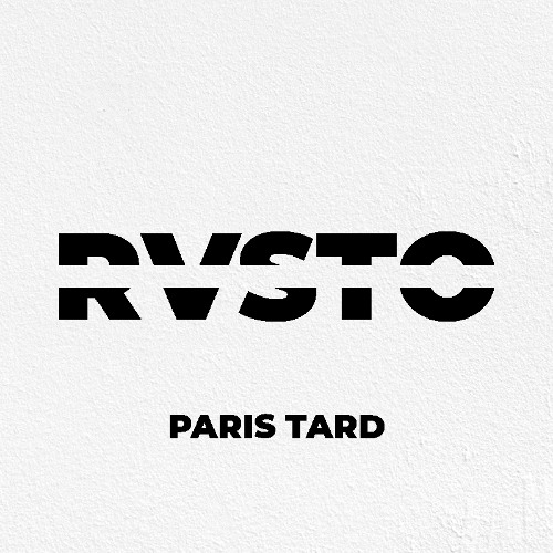Paris Tard (UNRELEASED)