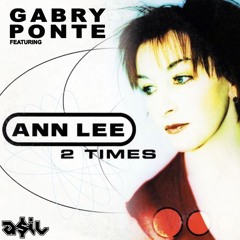 Garby Ponte feat. Ann Lee - 2 Times (ASIL Mashup)