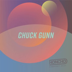 Campout Series: Chuck Gunn