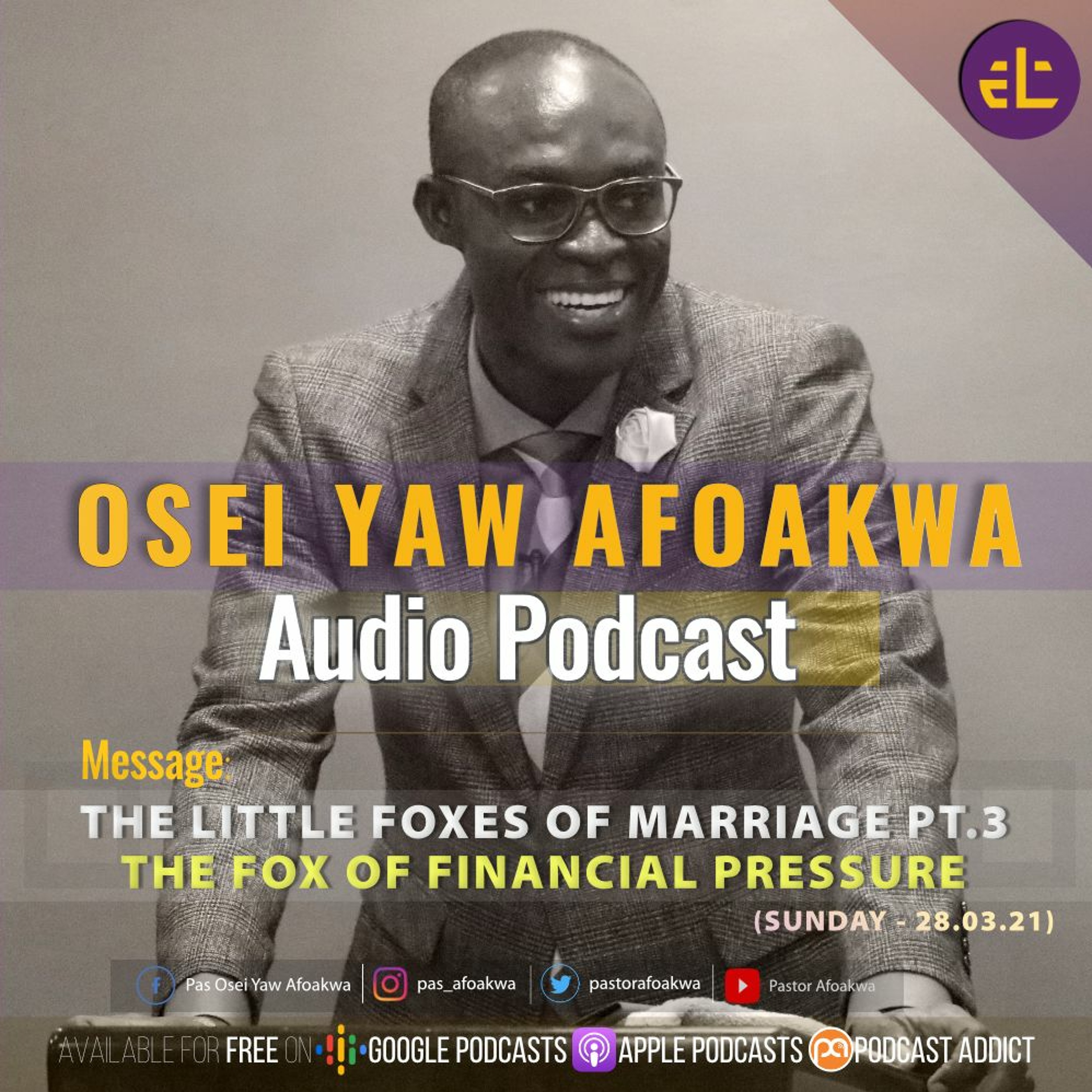 THE LITTLE FOXES OF MARRIAGE 3 - THE FOX OF FINANCIAL PRESSURE (28.03.21) episode artwork