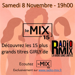 Bande Annonce - Le Mix 15 du 8.11.25