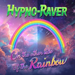 On The Other Side Of The Rainbow (New Version)