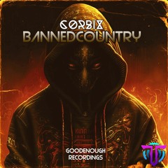 Corbix-BannedCountry(Original Mix)